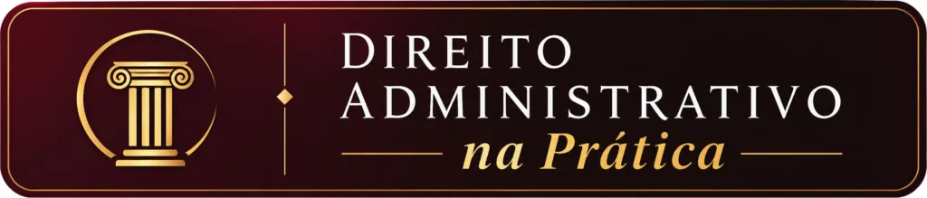 Página Principal / Home Direito Administrativo na Prática